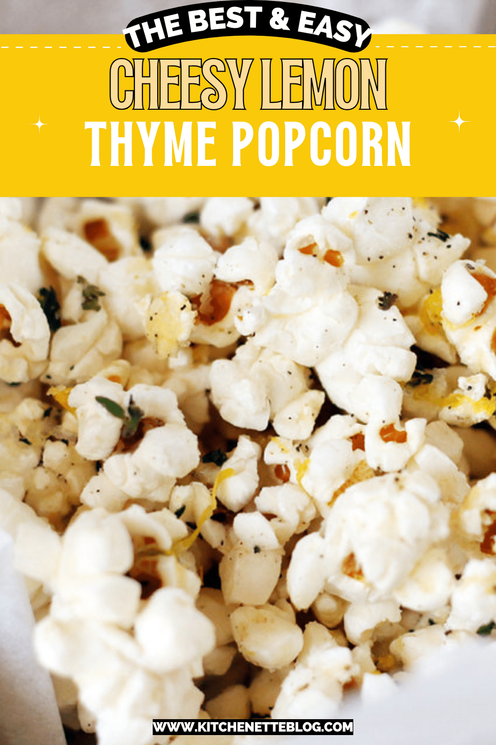 Ready to pin Cheesy Lemon Thyme Popcorn