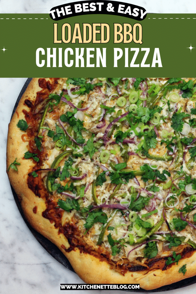 Loaded BBQ Chicken Pizza