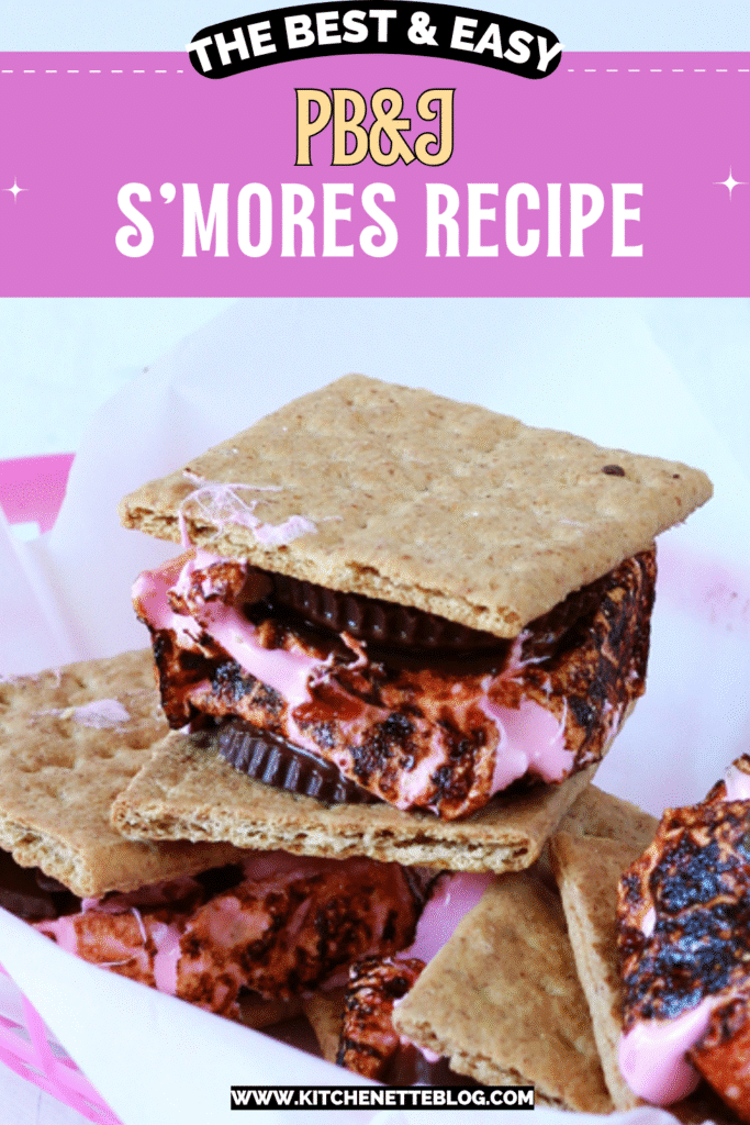 PB&J S’mores
