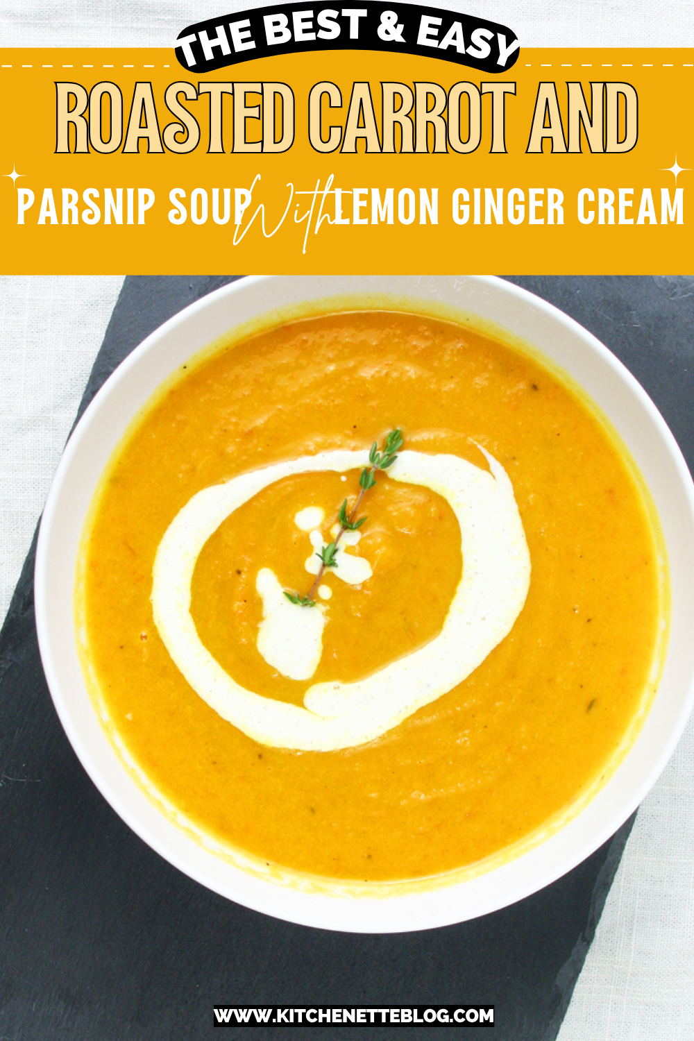 Roasted Carrot & Parsnip Soup with Lemon Ginger Cream