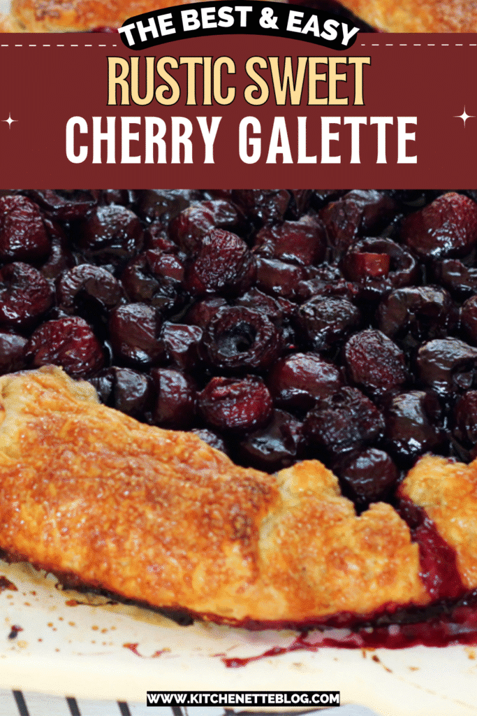 Rustic Sweet Cherry Galette ready to be pinned