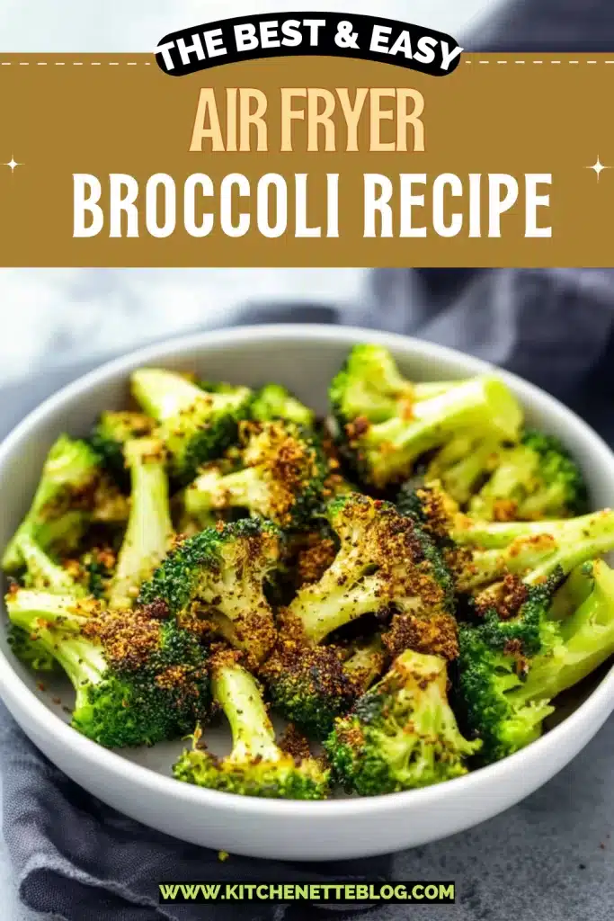 Easy Air Fryer Broccoli Recipe
