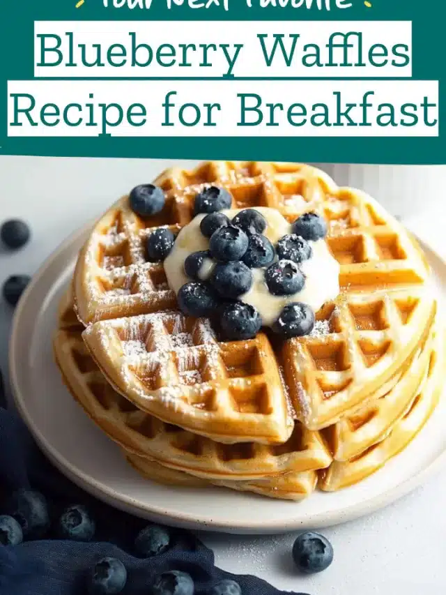 Blueberry Waffles Recipe for Breakfast