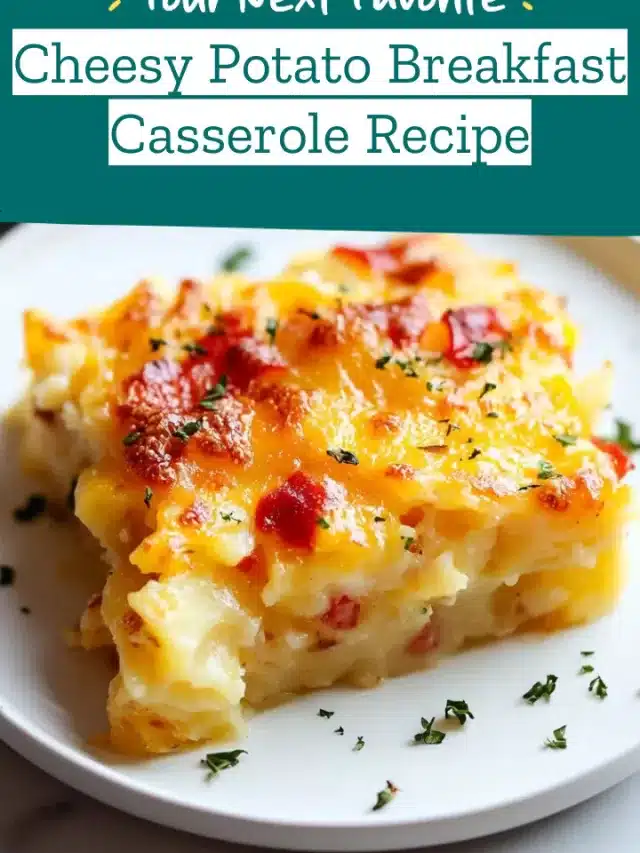 Cheesy Potato Breakfast Casserole Recipe