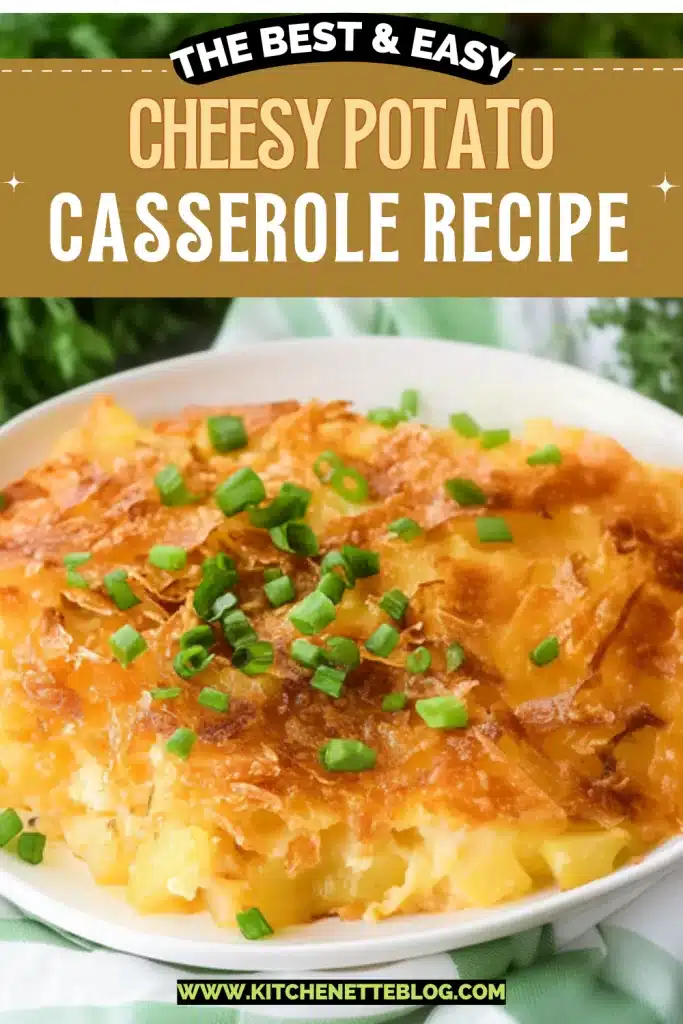 Cheesy Potato Casserole Recipe