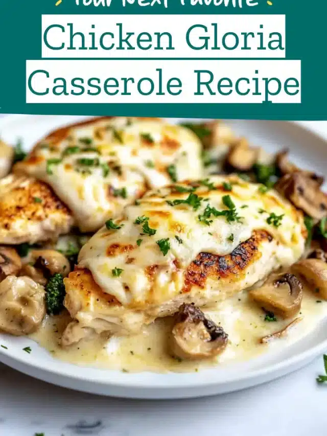 Chicken Gloria Casserole Recipe