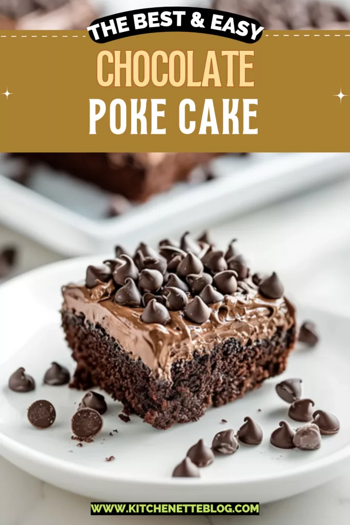 Chocolate Poke Cake