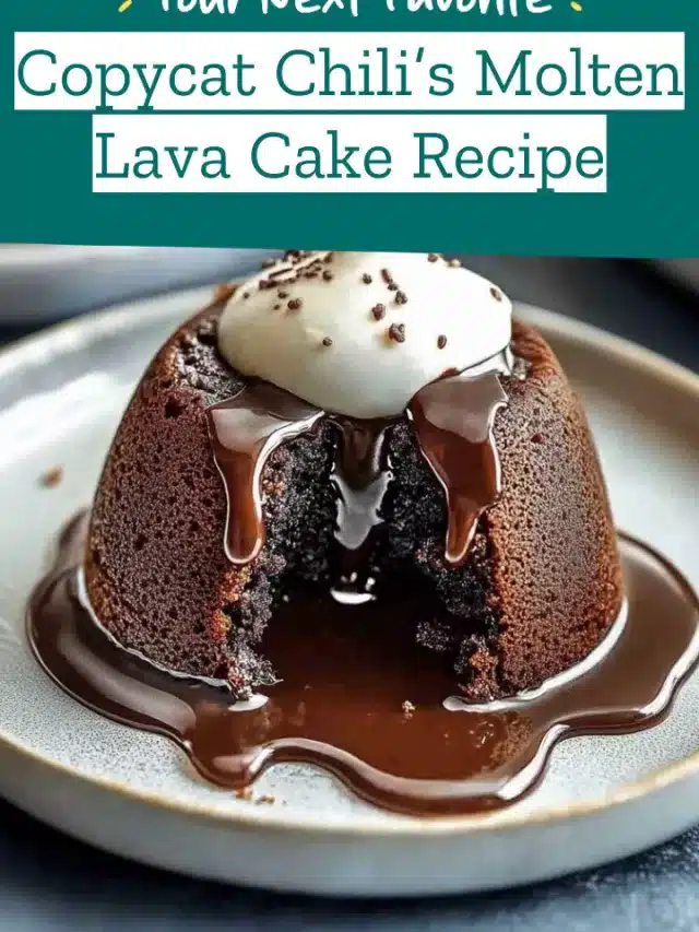 Copycat Chili’s Molten Lava Cake Recipe