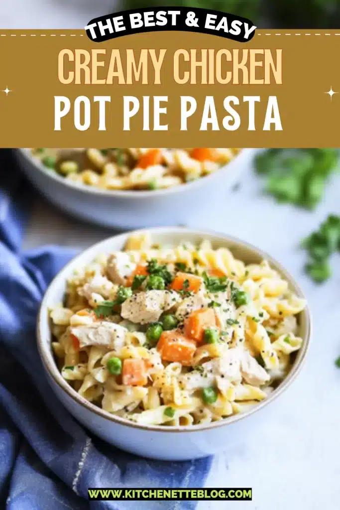 Creamy Chicken Pot Pie Pasta