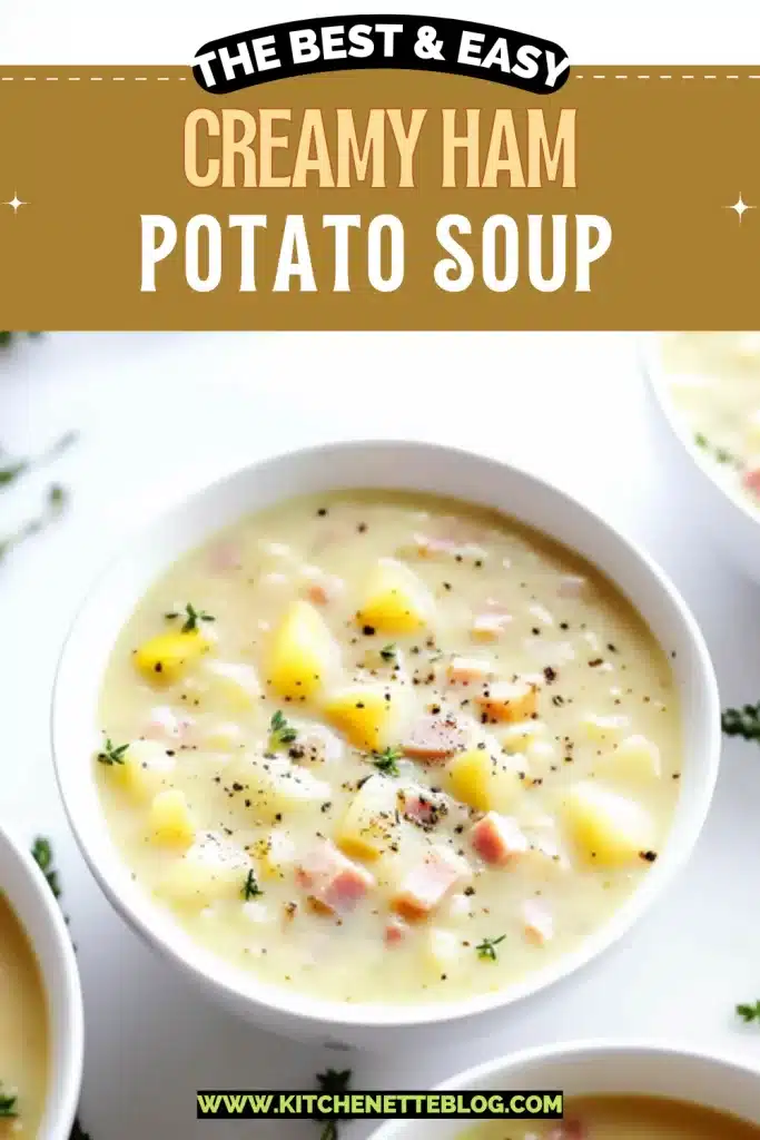 Creamy Ham Potato Soup