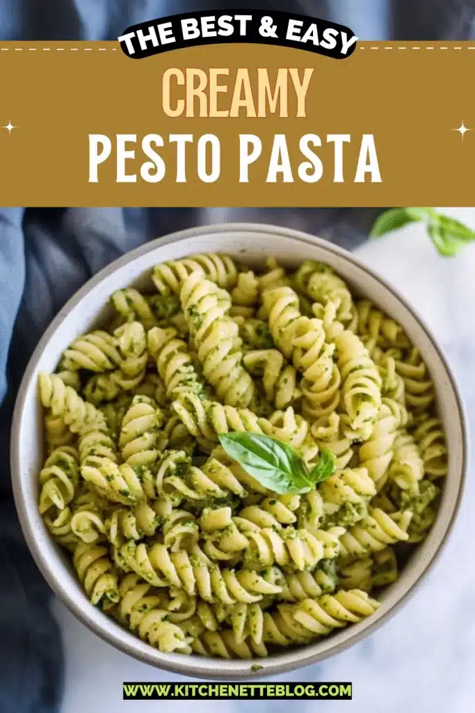 Creamy Pesto Pasta