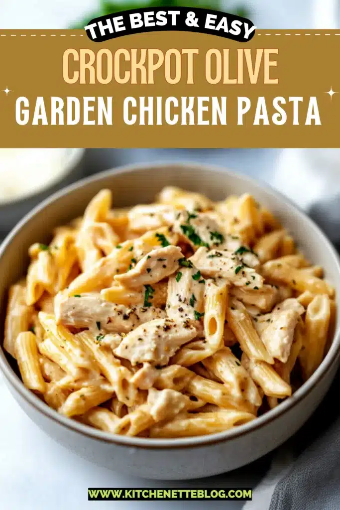 Crockpot Olive Garden Chicken Pasta