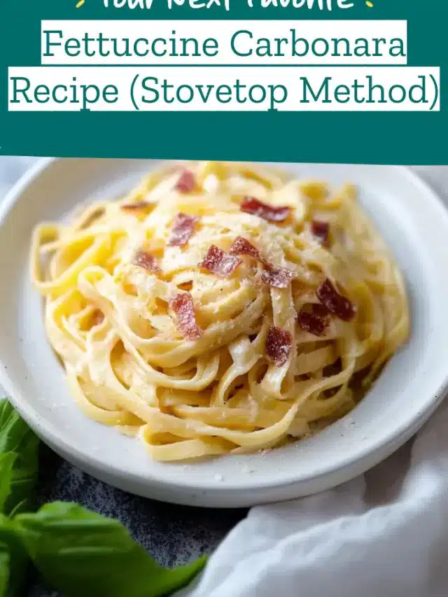 Fettuccine Carbonara Recipe (Stovetop Method)