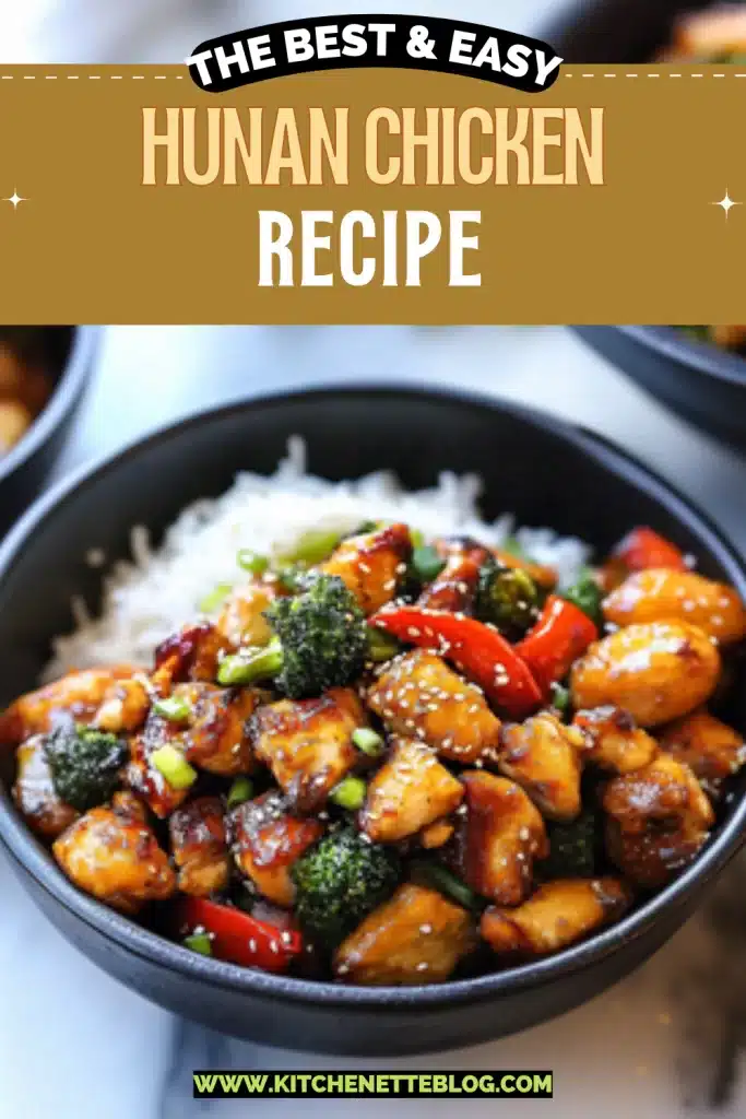 Hunan Chicken Recipe