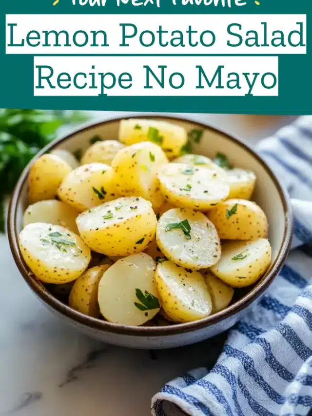 Lemon Potato Salad Recipe No Mayo