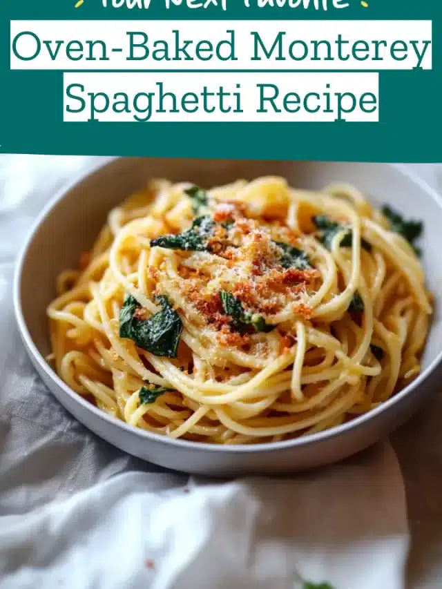 Oven-Baked Monterey Spaghetti Recipe