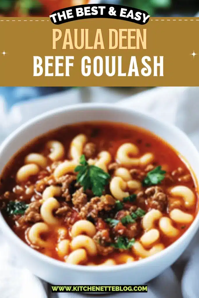 Paula Deen Beef Goulash
