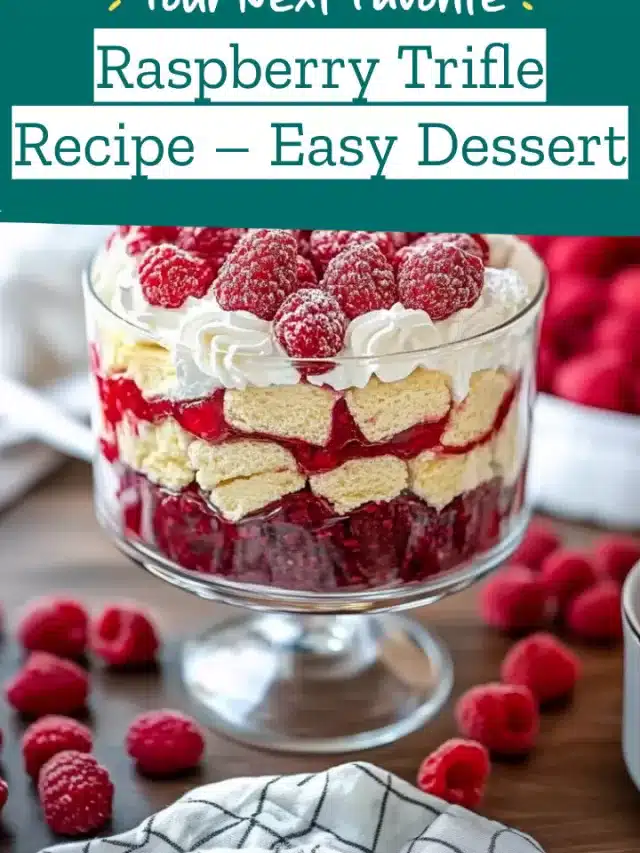 Raspberry Trifle Recipe – Easy Dessert