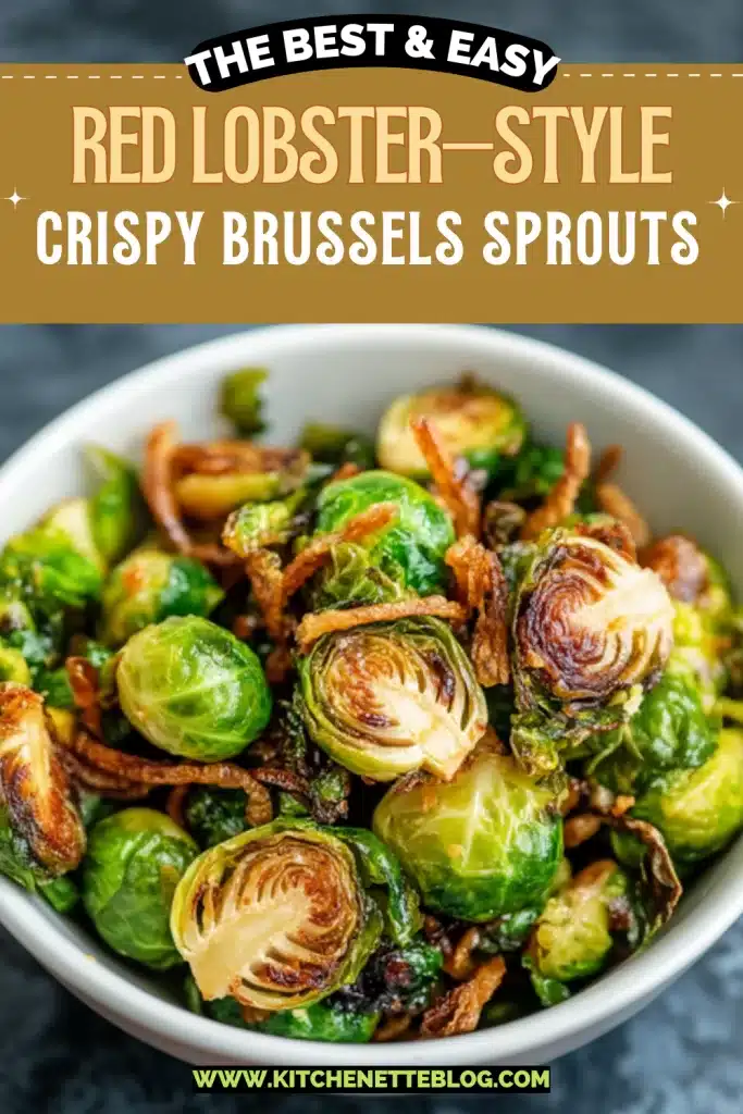 Red Lobster–Style Crispy Brussels Sprouts