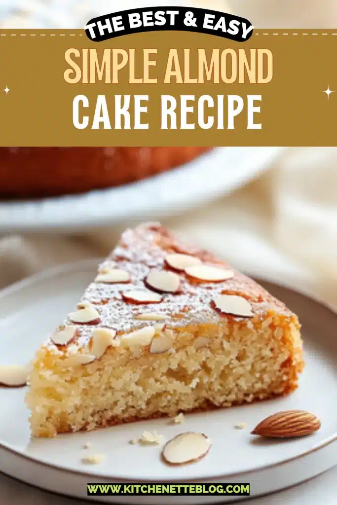 Simple Almond Cake Recipe