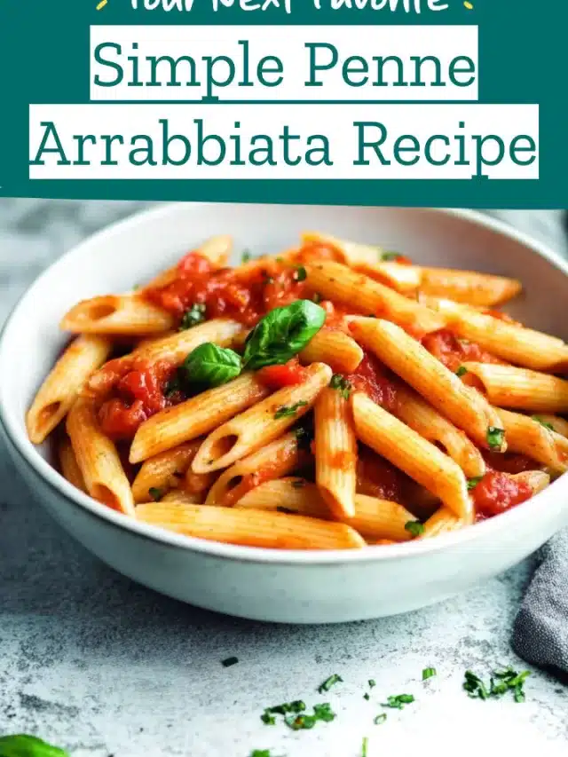 Simple Penne Arrabbiata Recipe