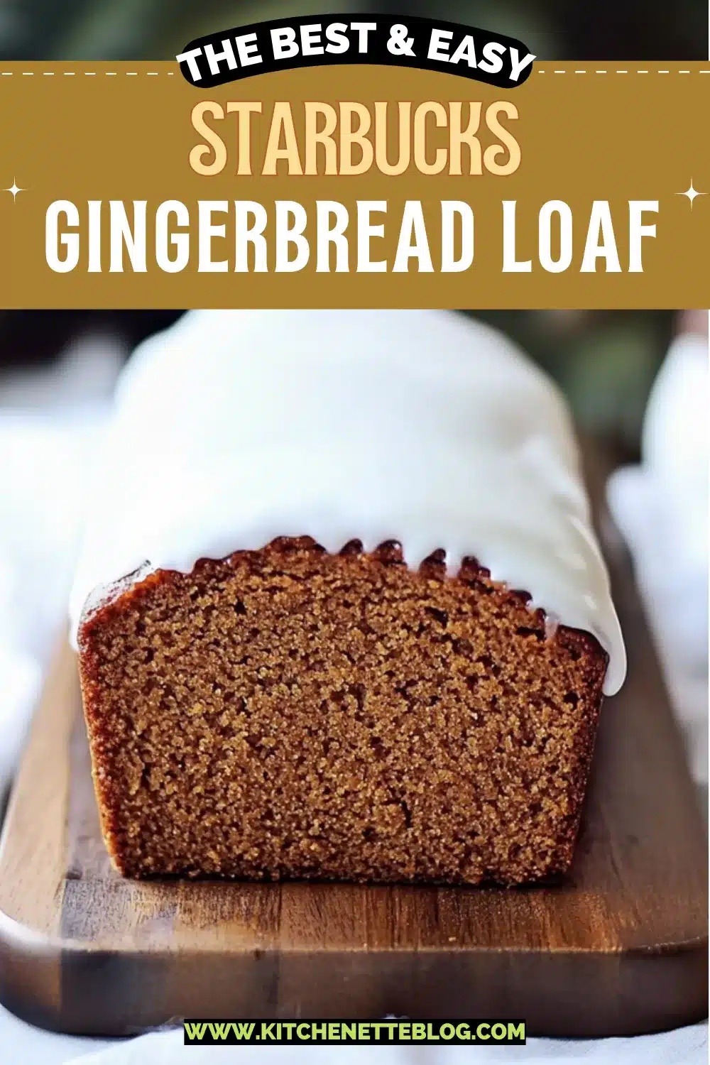 Starbucks Gingerbread Loaf