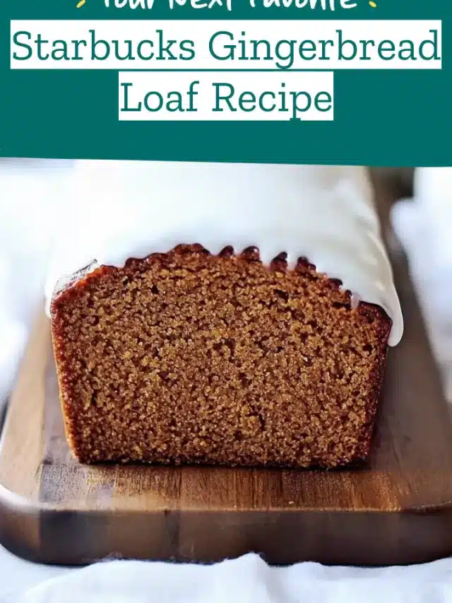 Starbucks Gingerbread Loaf Recipe