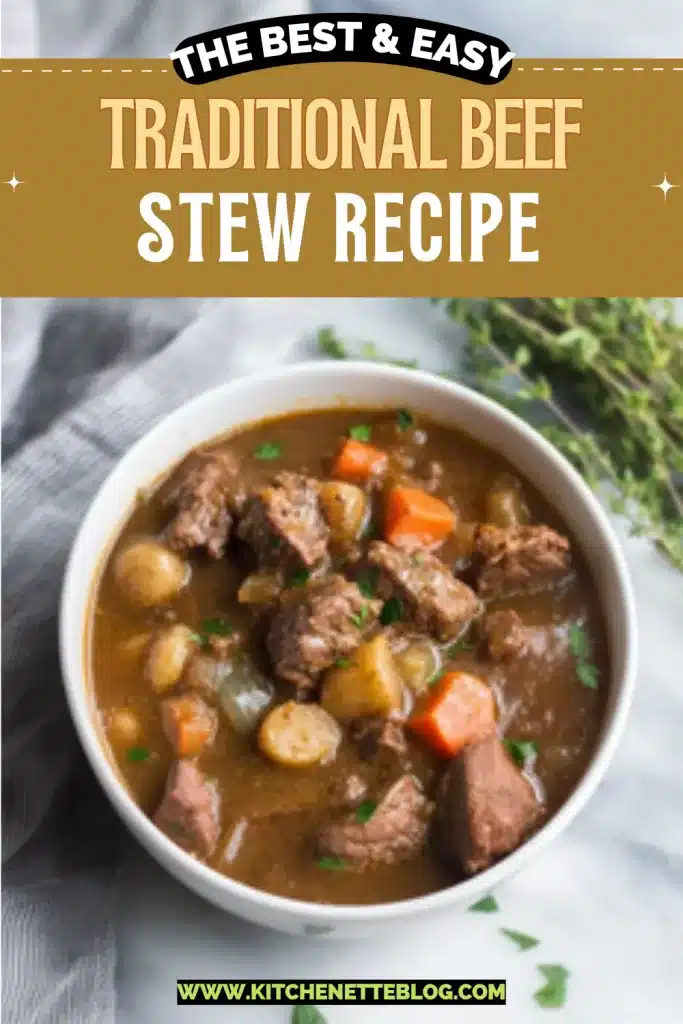 Traditional Beef Stew Recipe
