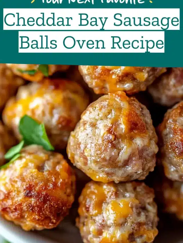 Cheddar Bay Sausage Balls Oven Recipe