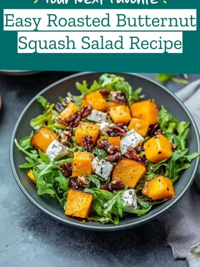 Easy Roasted Butternut Squash Salad Recipe