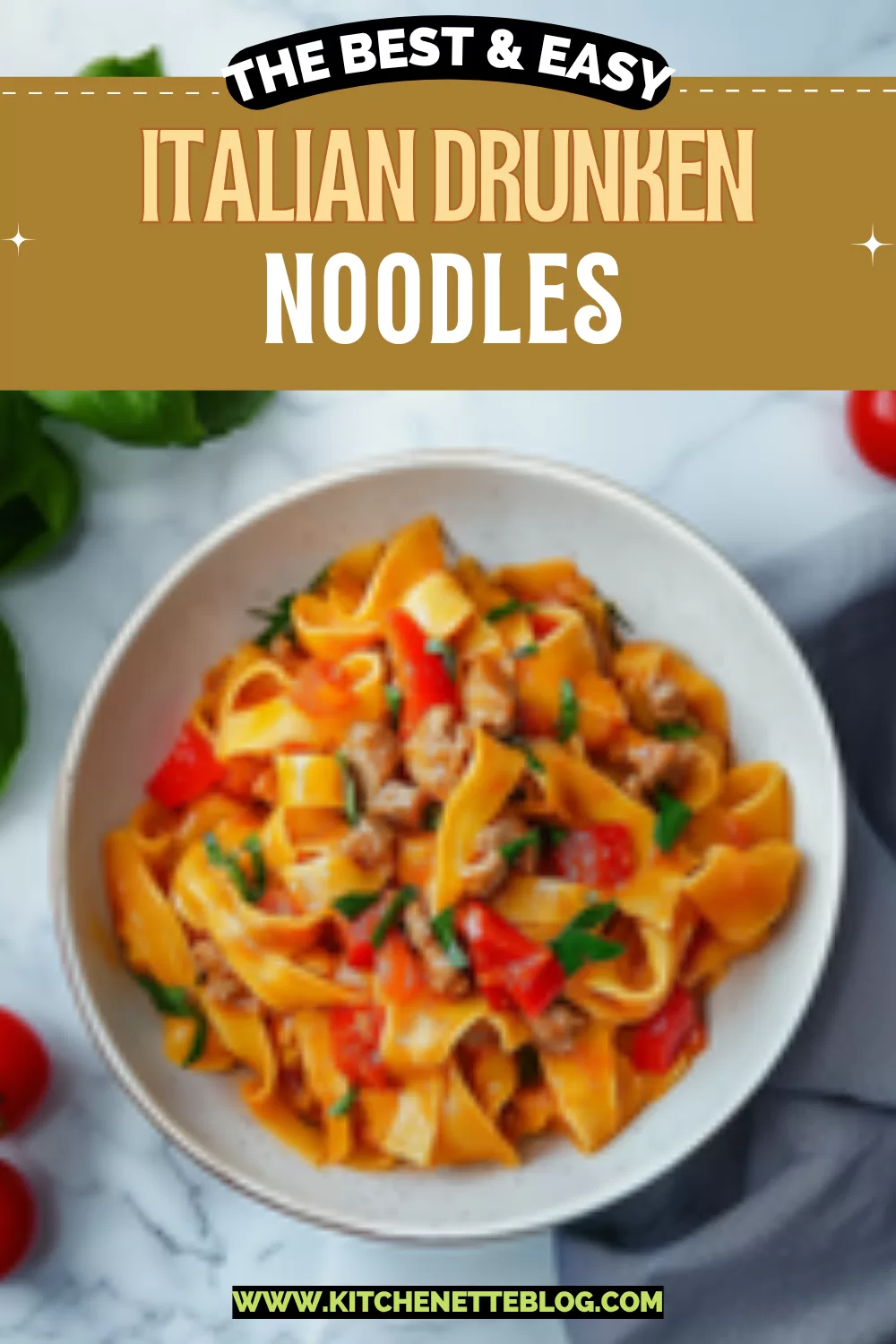 Italian Drunken Noodles