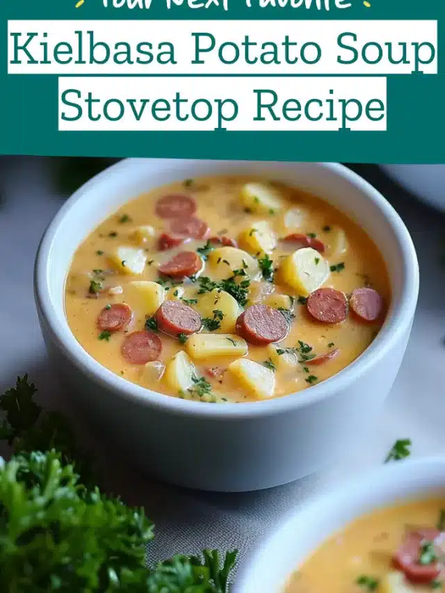 Kielbasa Potato Soup Stovetop Recipe