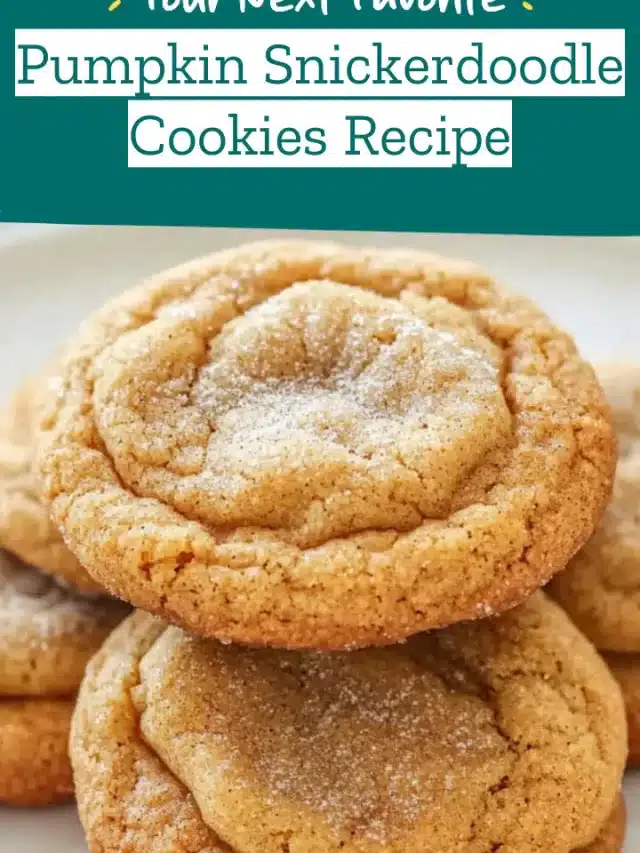 Pumpkin Snickerdoodle Cookies Recipe