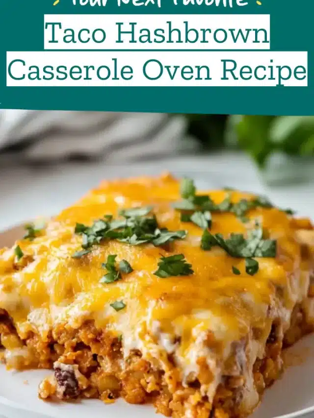 Taco Hashbrown Casserole Oven Recipe