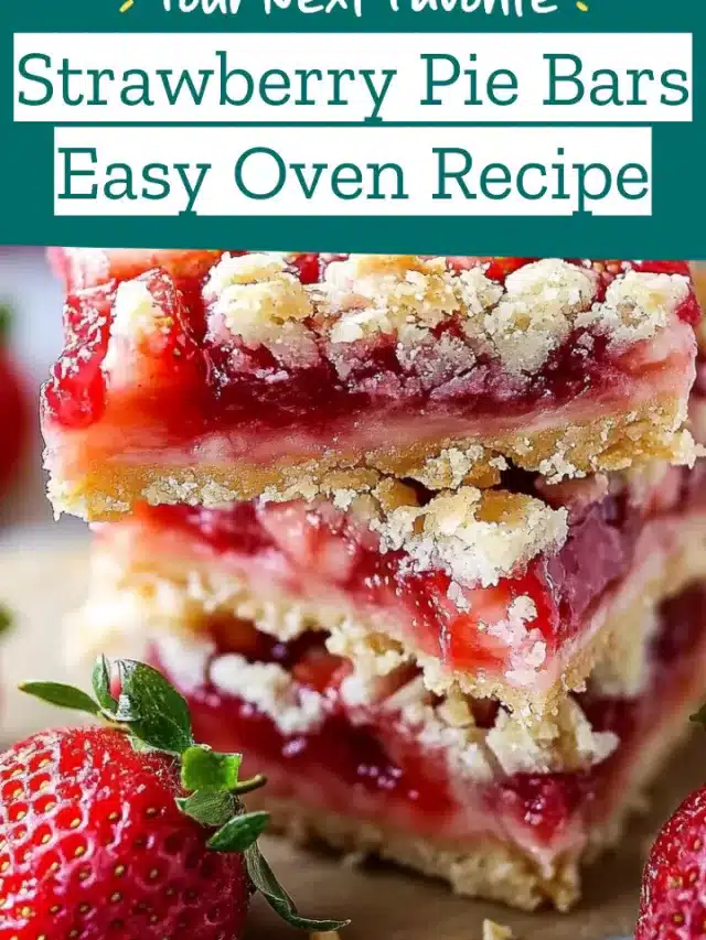 Strawberry Pie Bars Easy Oven Recipe